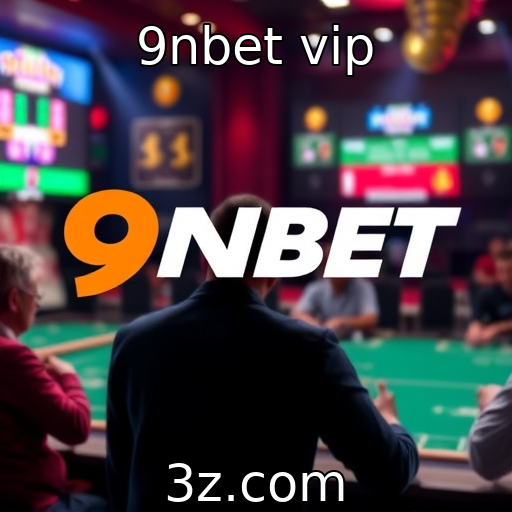 9nbet vip | Desafios da regulamentação na indústria de jogos